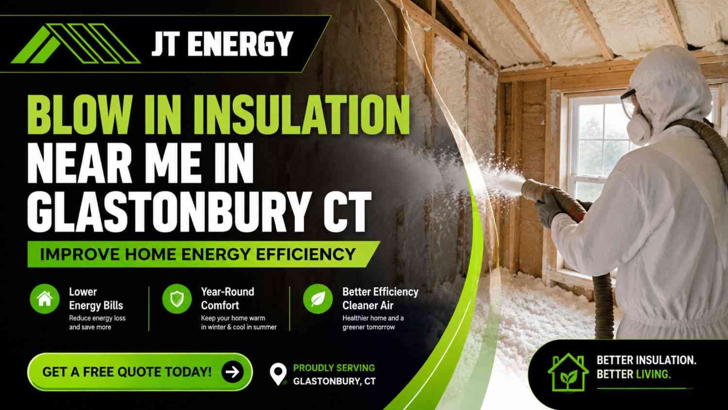 Blow In Insulation Near Me in Glastonbury CT | Improve Home Energy Efficiency